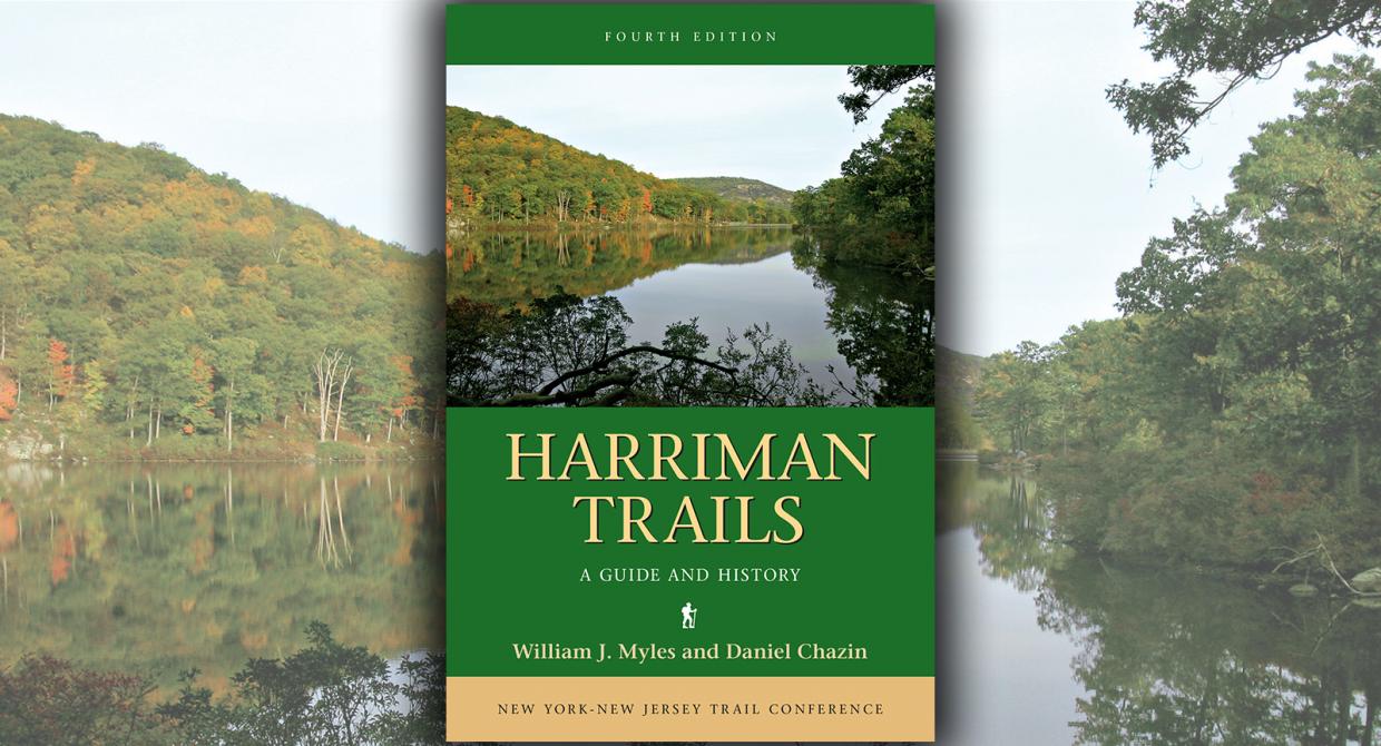 Harriman Trails: A Guide and History 4th Edition, 2018